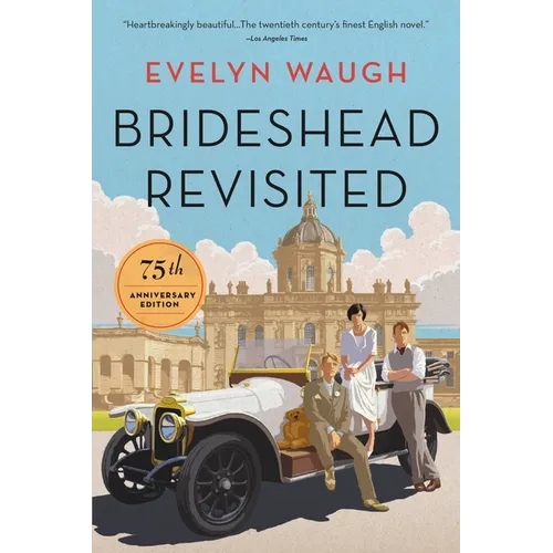Brideshead Revisited (75th Anniversary Edition)