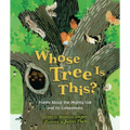 Whose Tree Is This?: Poems about the Mighty Oak and Its Companions
