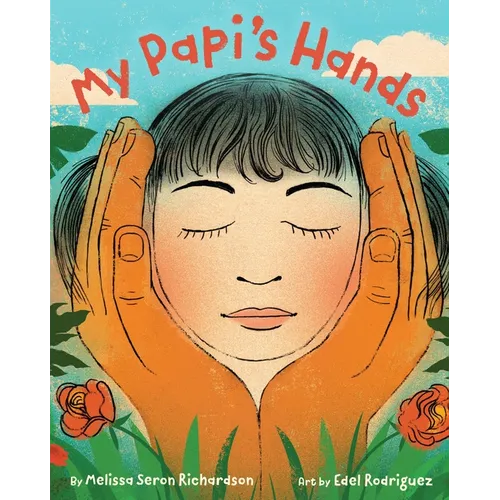 My Papi's Hands