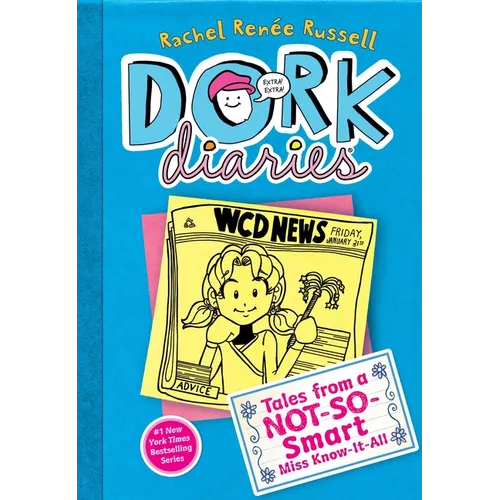 Dork Diaries 5: Tales from a Not-So-Smart Miss Know-It-All