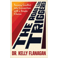 The Road Less Triggered: Turning Conflict Into Connection with a Single Choice