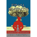 FINAL EVENTS and the Secret Government Group on Demonic UFOs and the Afterlife