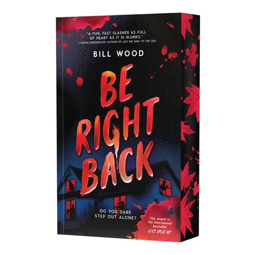 Be Right Back (Let's Split Up #2)