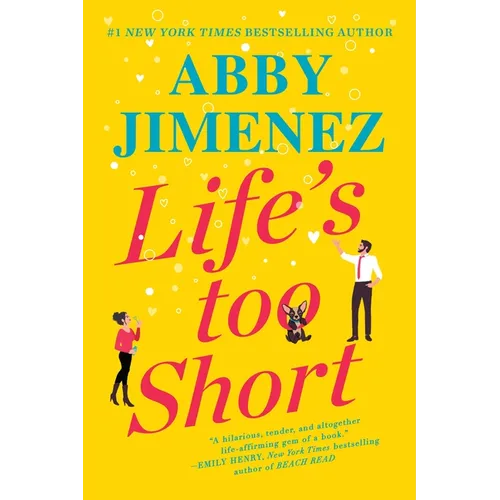 Life's Too Short