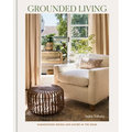 Grounded Living: Harmonizing Design and Nature in the Home