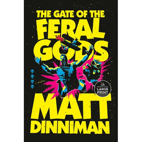 The Gate of the Feral Gods