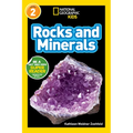 Rocks and Minerals (National Geographic Kids Readers, Level 2)