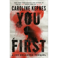 You First: A Joe Goldberg Prequel