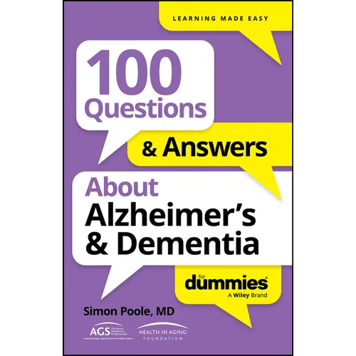 100 Questions & Answers about Alzheimer's & Dementia for Dummies