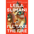 I'll Take the Fire