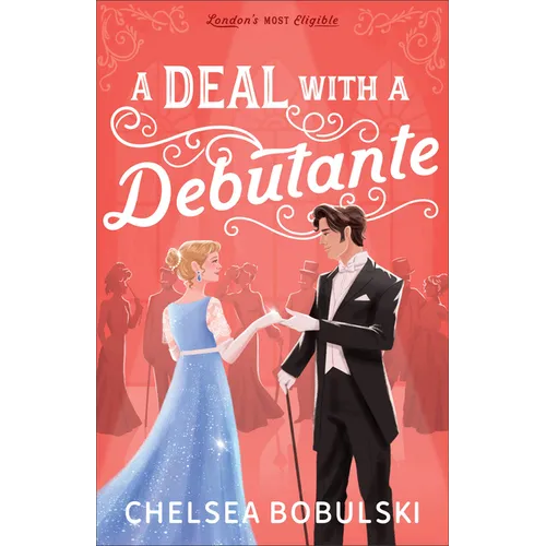 A Deal with a Debutante