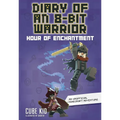 Diary of an 8-Bit Warrior: Hour of Enchantment Volume 8