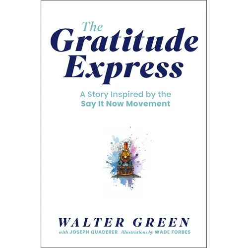 The Gratitude Express