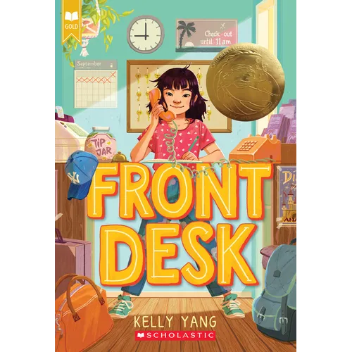 Front Desk (Front Desk #1) (Scholastic Gold): Volume 1