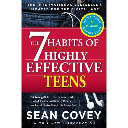 The 7 Habits of Highly Effective Teens