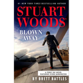 Stuart Woods' Blown Away