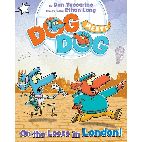 On the Loose in London!: A Star Chapter Book