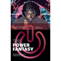 The Power Fantasy Volume 3: The End of History