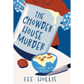 The Chowder House Murder