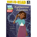 Katherine Johnson: Ready-To-Read Level 3