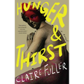 Hunger and Thirst