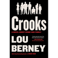 Crooks: A Novel about Crime and Family