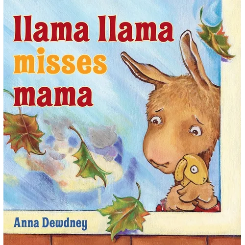Llama Llama Misses Mama