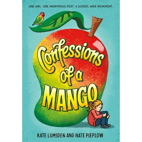 Confessions of a Mango