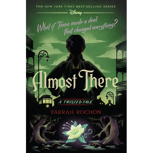 Almost There: A Twisted Tale