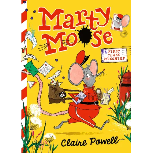 Marty Moose: First Class Mischief