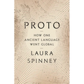 Proto: How One Ancient Language Went Global