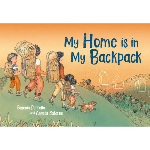 My Home Is in My Backpack