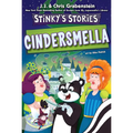 Stinky's Stories #5: Cindersmella