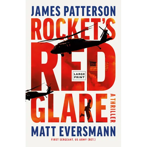 Rocket's Red Glare: A Thriller
