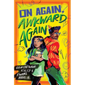 On Again, Awkward Again