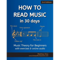 How to Read Music in 30 Days: Music Theory for Beginners - with exercises & online audio