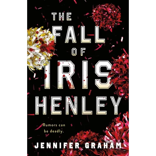 The Fall of Iris Henley