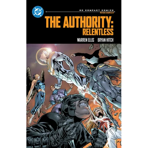 The Authority: Relentless: DC Compact Comics Edition