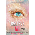 Believe Me