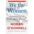 We the Women: The Hidden Heroes Who Shaped America