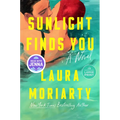 Sunlight Finds You: A Read with Jenna Pick