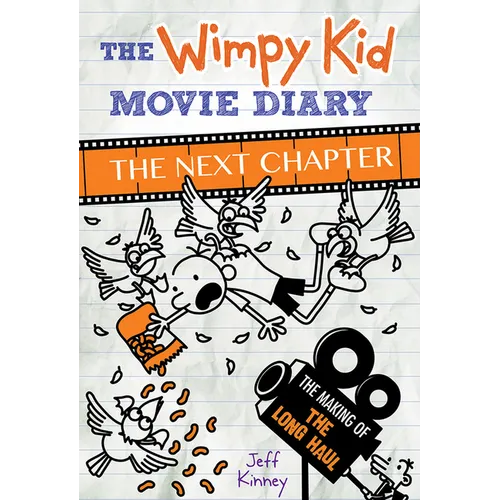 The Wimpy Kid Movie Diary: The Next Chapter: The Next Chapter