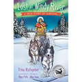 Lost at Windy River: A True Story of Survival