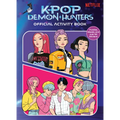 Kpop Demon Hunters: Official Activity Book