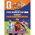 Fifa World Cup 2026 Kids' Handbook: The Official Guide