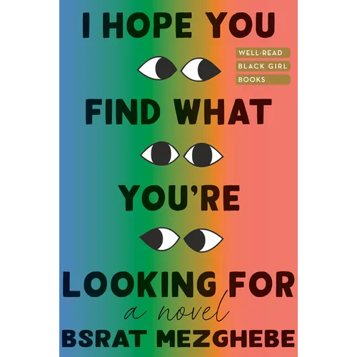 I Hope You Find What You're Looking for