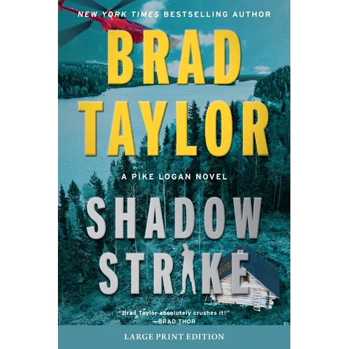 Shadow Strike: A Pike Logan Novel