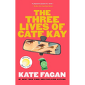 The Three Lives of Cate Kay: Reese's Book Club: A Novel