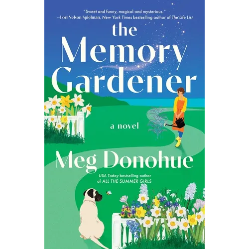 The Memory Gardener: Magic Blooms in This Cozy Novel
