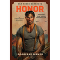 Honor: A Firefighter Romance